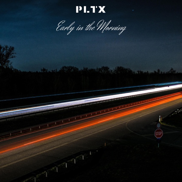Early in the Morning - Single
