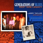Larry Taylor, The Taylor Family & The Soul Blues Healers - Penitentiary Blues