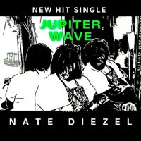 Jupiter Wave - Single - Nate Diezel