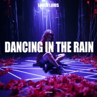 Dancing in the Rain - Single - Lance laris