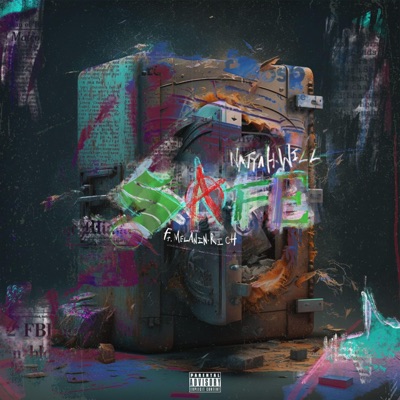 Safe (feat. Melanin Rich) - Single