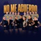 No Me Acuerdo - Las Reinas del Sabor el Salvador lyrics