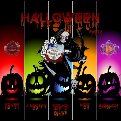 Halloween, Parte 2 (feat. Pocho Blunt, Povee, J damard, J Noztra, Eldela24 & Niox) - Single
