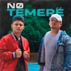 No Temeré (feat. The B-yron) - Single