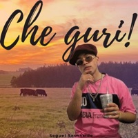 Che guri! - Single - Seguel Southside