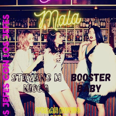 CHICA MALA (B&S) (feat. Stevens M Nigga) - Single