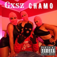 Chamo - Single - Gxsz