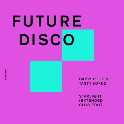 Starlight (Extended Club Edit) - Single