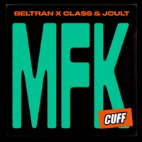 MFK - Single - Beltran & Cla$$ & JCult