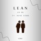 Lean On Me (feat. Nene Narh) [Live] - FRA! lyrics