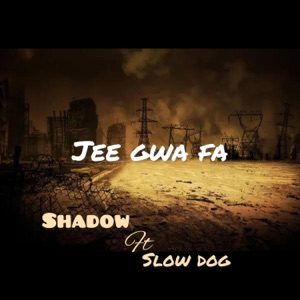 Jee gwa fa (feat. Slowdog)