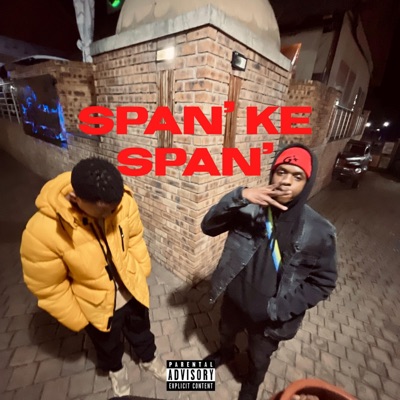 Span' Ke Span' (feat. Carl Uniiity) - Single