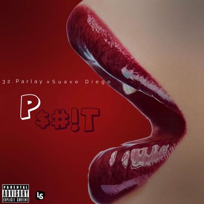 P Shit (feat. Suave Diego) - Single