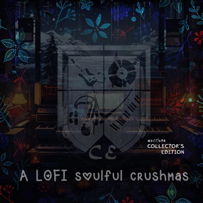A Lofi Soulful Crushmas - Single