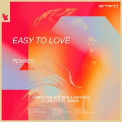 Easy to Love (feat. Teddy Swims) [Remixes] - EP