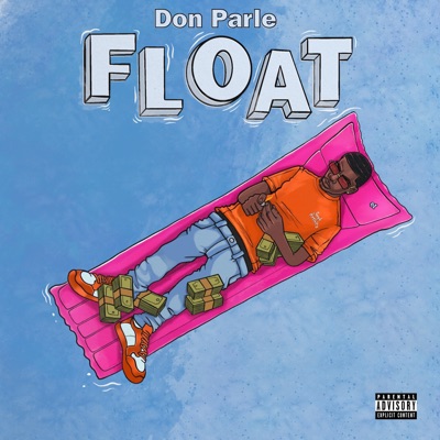 Don Parle (Float) - Single