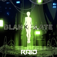 Blank Slate - Single - Raid