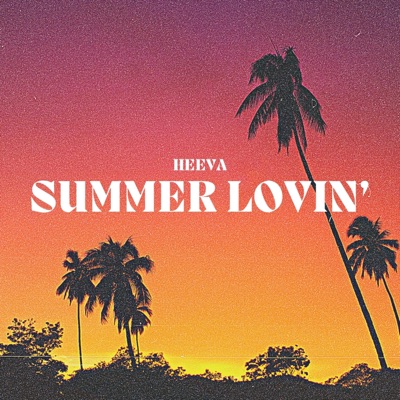 Summer Lovin' - Single