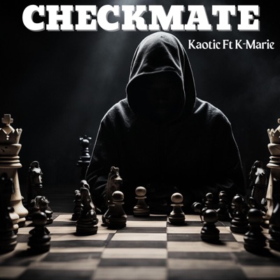 Checkmate (feat. K-MARIE) - Single