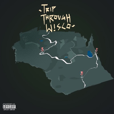 Trip Through Wisco - EP