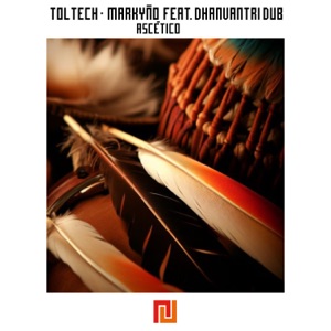Ascético (feat. Dhanvantri Dub)