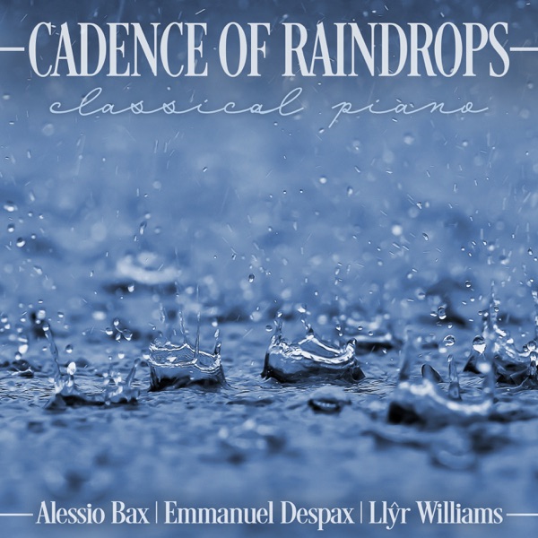 Cadence of Raindrops: Classical Piano