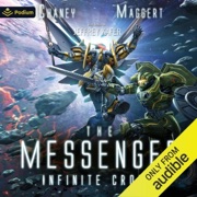 Infinite Crown: The Messenger, Book 15 (Unabridged) - JN Chaney & Terry Maggert