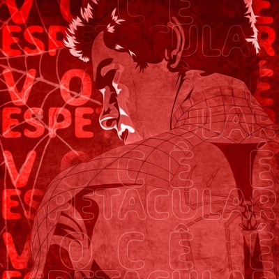 Você é Espetacular (Amazing Spider Man) - Single