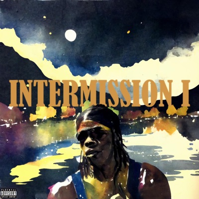 Intermission I (feat. Dani) - Single