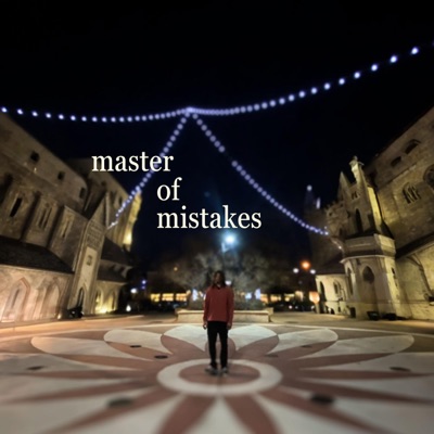 Master of Mistakes