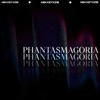 PHANTASMAGORIA - Single