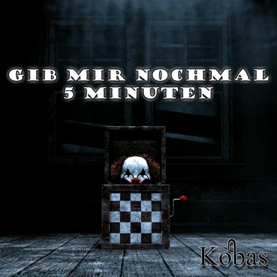 Gib mir nochmal 5 Minuten - Single