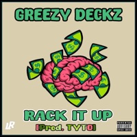 Rack It Up - Single - Greezy Deckz