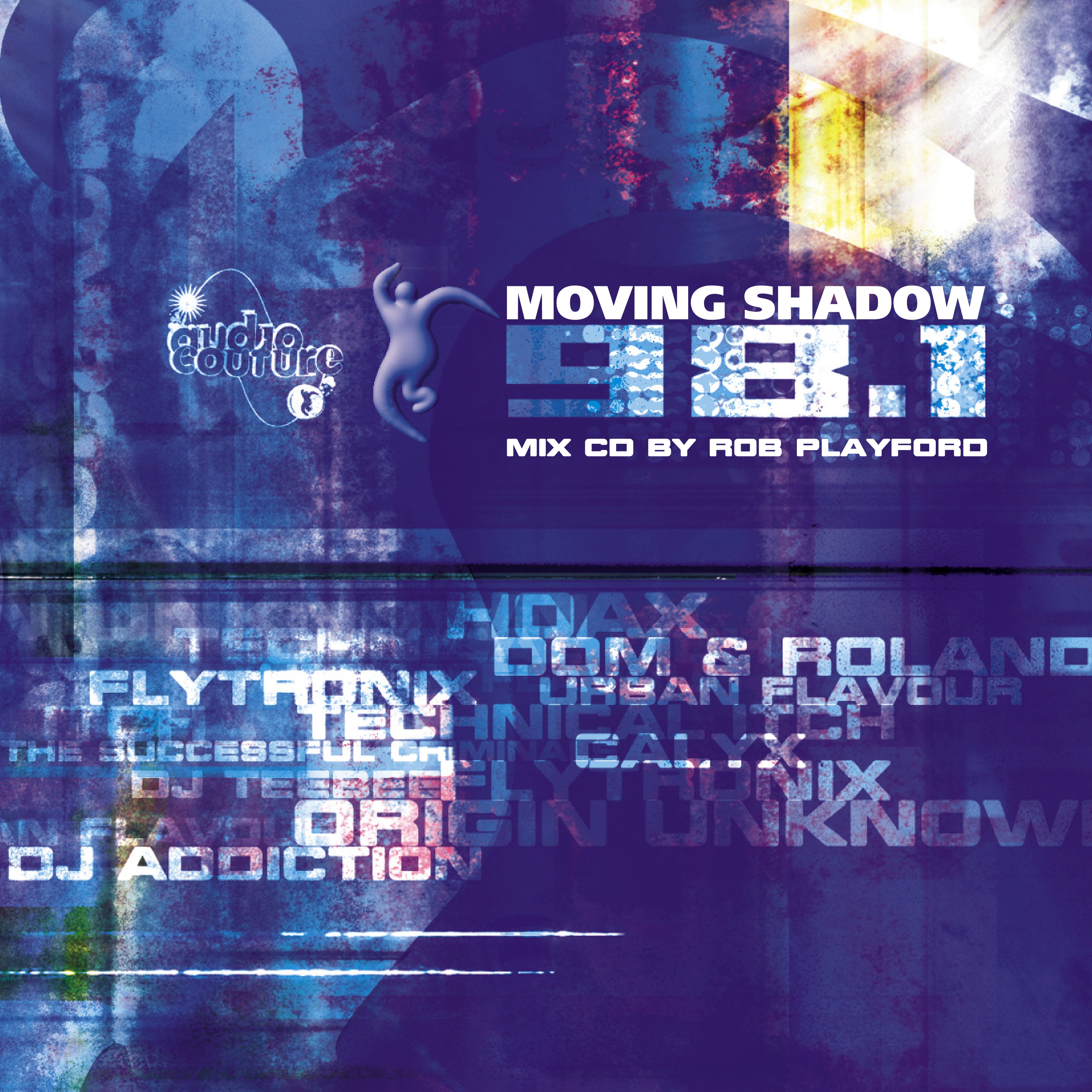 Moving Shadow 98.1 (Mix By Timecode)