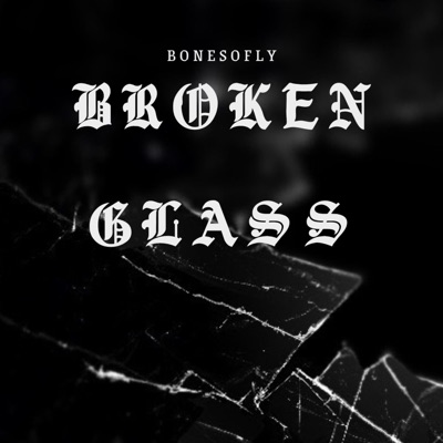 Broken Glass - Single