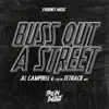 Buss Out A Street