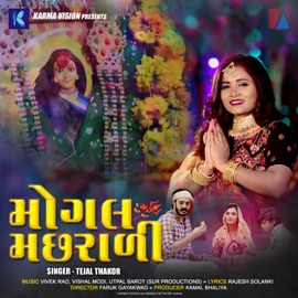 Mogal Machhrali Tejal Thakor