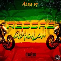Reggae Chakalon - Single - Alda Dj