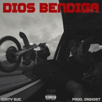 Dios Bendiga - Single - Dirty Suc & Iagh0st