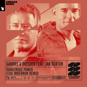 Dangerous Power (feat. Jan Burton) [Edu Imbernon Remix] - Single