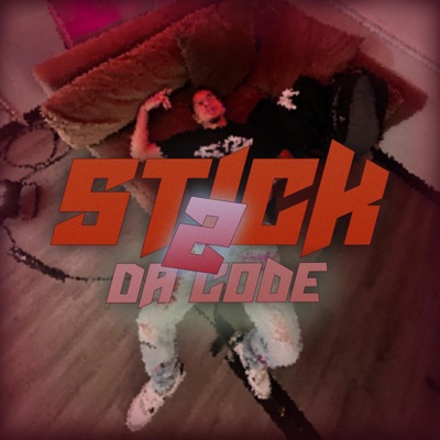 Stick 2 Da Code! - Single