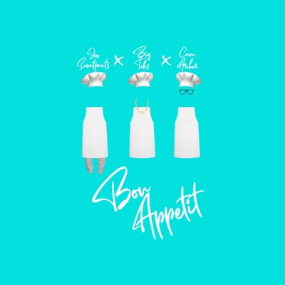 Bon Appétit (feat. Joe Sweatpants & Cam Archer) - Single