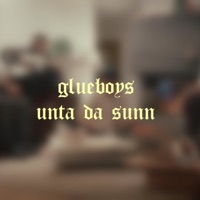 Unta da Sunn (Live Version) - Single - Glueboys