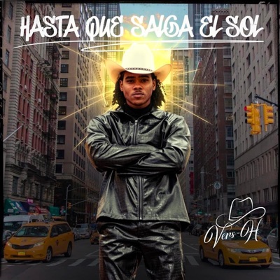 Hasta Que Salga El Sol - Single