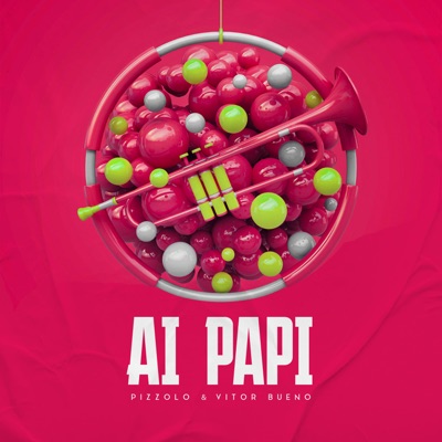 Ai Papi - Single