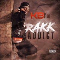 Rakk Addict - Single - KB Play