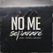 No Me Separaré (feat. Cancelbeats) - Jussan L' Diferencia lyrics