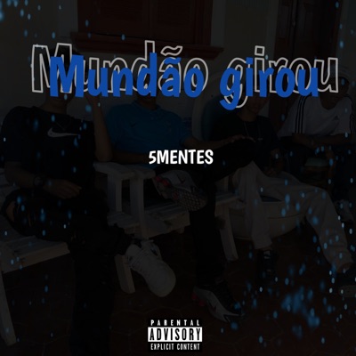 Mundão Girou - Single