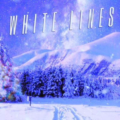 White Lines (feat. HomeBoi VibeMan) - Single