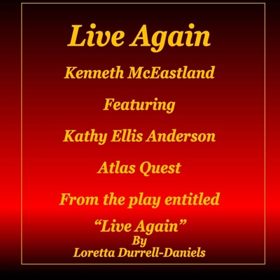 Live Again (feat. Kathy Ellis-Anderson & Atlas Quest) - Single